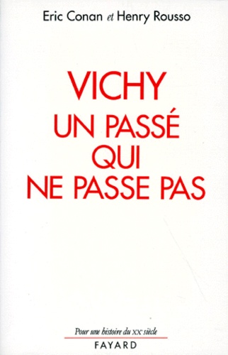 Vichy, un passé qui ne passe pas - Occasion