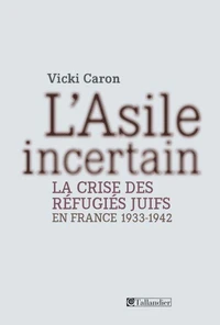 L'Asile incertain