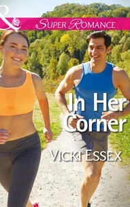 Vicki Essex - In Her Corner.