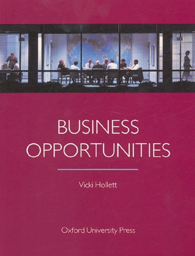 Vicki Hollett - Business Opportunities - Student's Book.