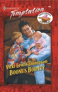 Vicki Lewis Thompson - Boone's Bounty.
