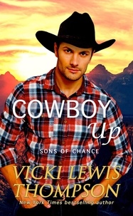  Vicki Lewis Thompson - Cowboy Up - Sons of Chance, #5.