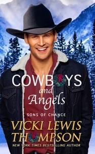  Vicki Lewis Thompson - Cowboys and Angels - Sons of Chance, #12.