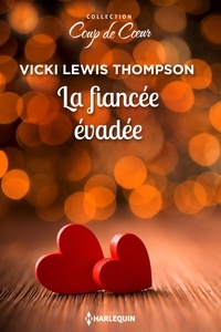 Livre gratuit téléchargements ipod La fiancée évadée 9782280435208 (Litterature Francaise) par Vicki Lewis Thompson