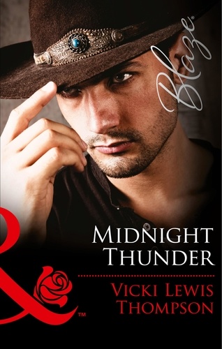 Vicki Lewis Thompson - Midnight Thunder.