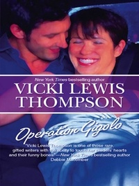 Vicki Lewis Thompson - Operation Gigolo.