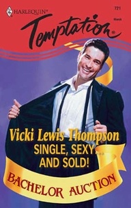 Vicki Lewis Thompson - Single, Sexy...And Sold!.