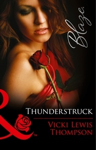Vicki Lewis Thompson - Thunderstruck.