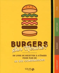 Burgers sur mesure !