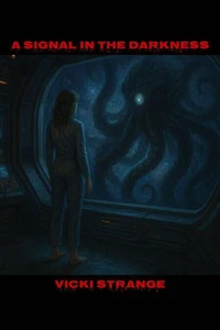 A Signal in the Darkness