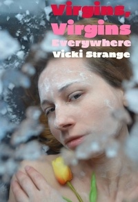  Vicki Strange - Virgins, Virgins Everywhere.