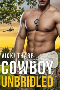 Cowboy, Unbridled