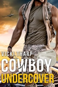  Vicki Tharp - Cowboy, Undercover - Lazy S Ranch, #4.