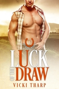  Vicki Tharp - Luck of the Draw - Rockin' Rodeo Series, #1.