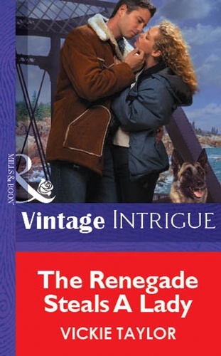 Vickie Taylor - The Renegade Steals A Lady.