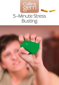 Vicky Hales-Dutton - 5-Minute Stress-busting.