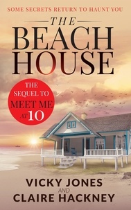  Vicky Jones et  Claire Hackney - The Beach House - The Shona Jackson series, #3.