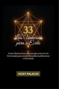33 LEIS UNIVERSAIS PARA O ÊXITO