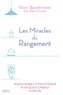 Vicky Silverthorn - Les miracles du  rangement.