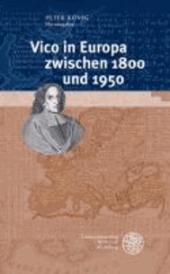 Vico in Europa zwischen 1800 und 1950.