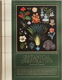 Télécharger des livres pdf gratuitement Botanical Inspiration  - Nature in Art and Illustration par Viction:ary en francais