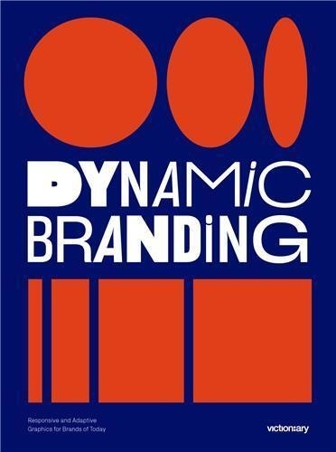  Victionary - Dynamic Branding - Responsive and Adaptive Graphics for Brands of Today.