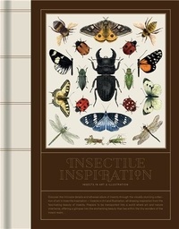  Victionary - Insectile Inspiration: Insects in Art and Illustration /anglais.