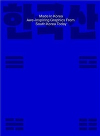  Victionary - Made in Korea: Awe-inspiring Graphics from Korea Today /anglais.