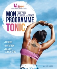  Victoire - Mon programme TONIC !.