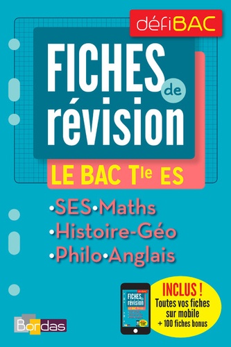 Fiches de révision Le BAC Tle ES  Edition 2018