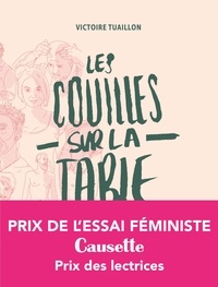 Pdf de livres téléchargement gratuit Les couilles sur la table iBook par Victoire Tuaillon