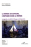 Victor Bergasa - Le monde en Espagne, l'Espagne dans le monde - Immigration et altérité à l'époque contemporaine.