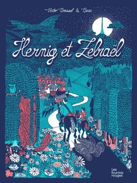Hernig et Zebraël