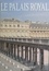 Le Palais-Royal. D'après des documents inédits (1629-1900)