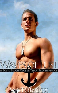 Waves of Lust