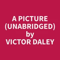 A Picture (Unabridged)