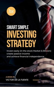 Smart Simple Investment Strategy
