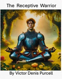 The Receptive Warrior