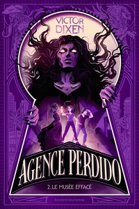 Agence Perdido Tome 2
