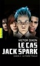 Victor Dixen - Le cas Jack Spark Tome 2 : Automne traqué.
