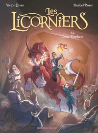 Les Licorniers - Tome 02