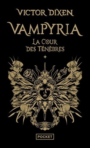 Vampyria Tome 1 La cour des ténèbres