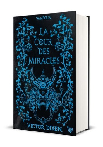 Vampyria Tome 2 La cour des miracles -  -  Edition limitée