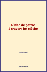 L’idée de patrie à travers les siècles