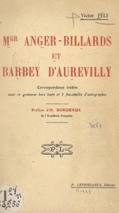 Victor Féli et Henry Bordeaux - Mgr Anger-Billards et Barbey d'Aurevilly.