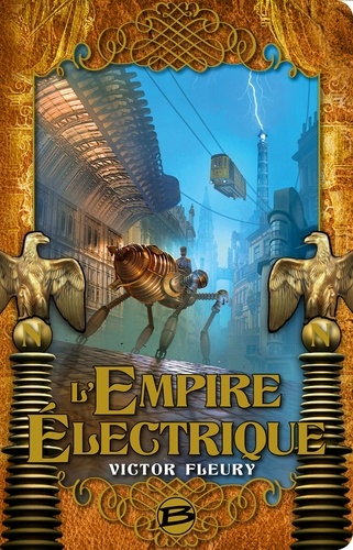 Victor Fleury - L'Empire électrique.