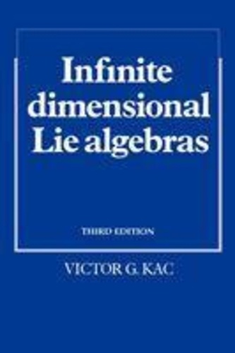 Victor-G Kac - Infinite Dimensional Lie Algebras.