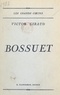Victor Giraud - Bossuet.