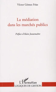 La médiation dans les marchés publics