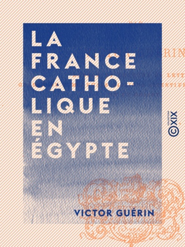 La France catholique en Égypte
